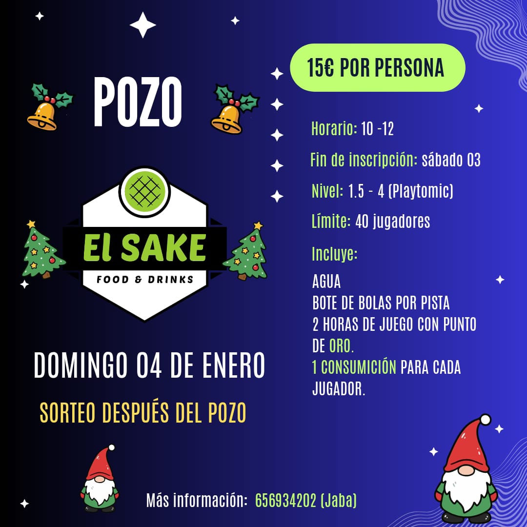 POZO EL SAKE 04/01/2026